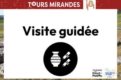 Visite guide des Tours Mirandes  Saint-Martin-la-Pallu