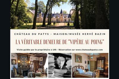 Visite guide du chteau du Patys, la maison/muse d'Herv Bazin  Segr-en-Anjou Bleu