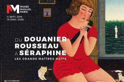 Visite Guidee : Du Douanier Rousseau A Seraphine Les Grands Maitres Naifs  Paris 7me