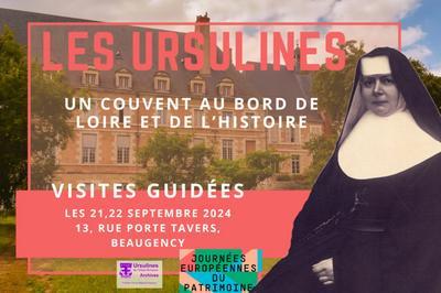 Visites guides au Couvent Des Ursulines  Beaugency