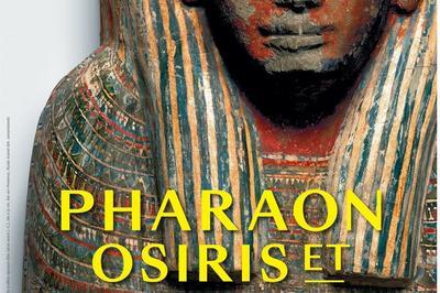 Visites Guides De L'expositon Pharaon, Osiris Et La Momie  Aix en Provence
