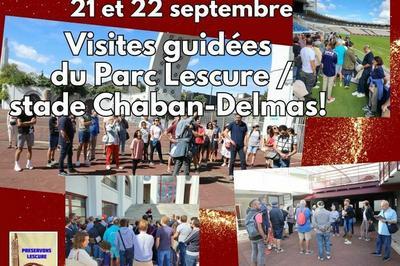 Visites guides du parc Lescure et du stade Chaban-Delmas  Bordeaux