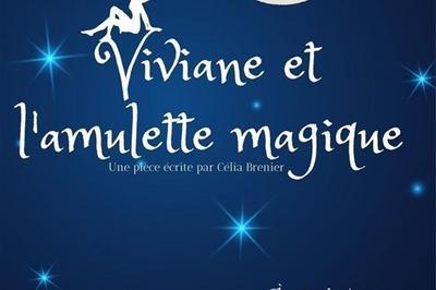Viviane et l'amulette magique à Rennes