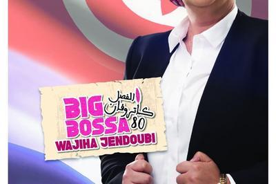 Wajiha jendoubi dans big bossa article 80  Paris 15me