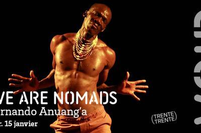 We Are Nomads Fernando Anuang'a  Bordeaux