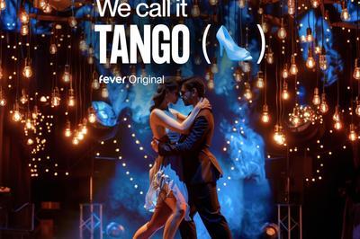 We Call It Tango : un spectacle unique de danse argentine  Strasbourg