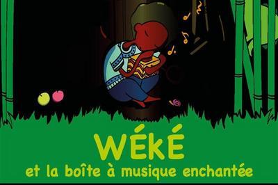 Wéké Et La Boîte À Musique Enchantée à Paris 19ème