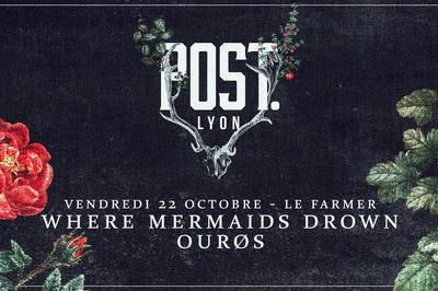 Where Mermaids Drown / Ours (post. Lyon)