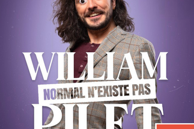 William Pilet, Normal n'existe pas  Cholet