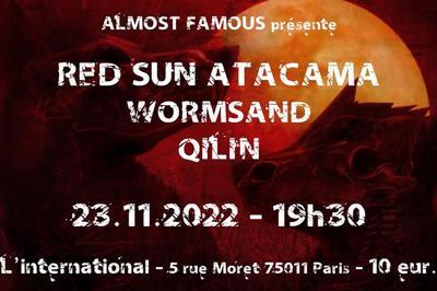 Wormsand / Red Sun Atacama / Qilin  Paris 11me