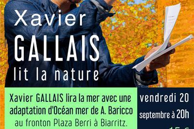 Xavier Gallais lit le nature  Biarritz