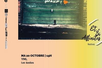 Yml (yko Higashi, Marc Sens, Loran Chourrau) | Les Restes | Maquette  Toulouse