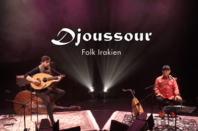 Djoussour (duo Folk Irakien)  Guillestre