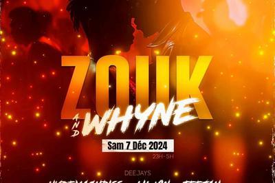 Zouk and Whyne  Cayenne