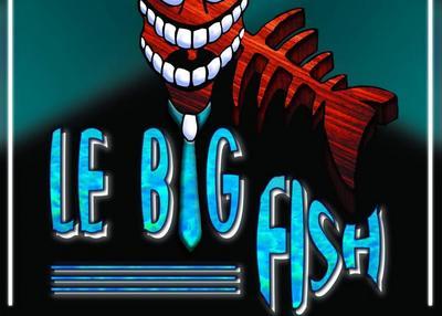 Le Big Fish à Marseille