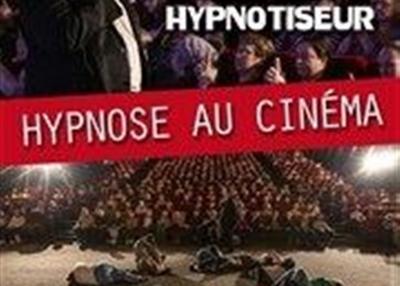 Alex Hypnotiseur Dans Hypnose Au Cinéma à Montivilliers