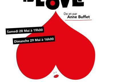 Anne Buffet Dans What Is Love à Paris 10ème