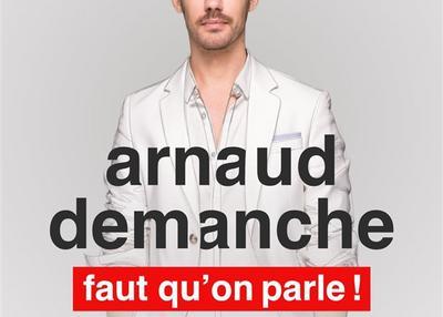 Arnaud Demanche dans Faut qu'on parle ! à Le Broc