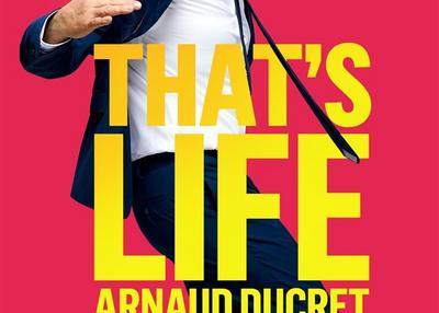 Arnaud Ducret Dans That'S Life à Le Cap d'Agde