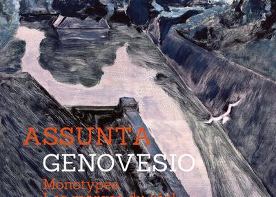 Assunta Genovesio, Monotypes : les marges du réel à Paris 6ème