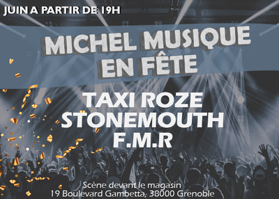 Michel Musique en Fête à Grenoble