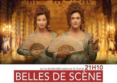 Belles De Scène - Mesdames, à Vous De Jouer ! à Avignon