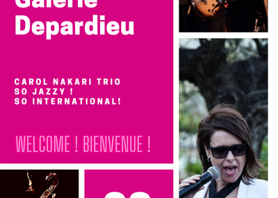 Carol Nakari Trio So Jazzy ! So International ! à Nice