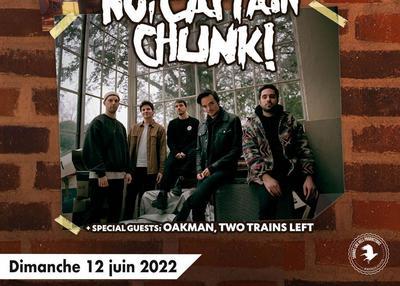 Chunk! No Captain Chunk à Lyon
