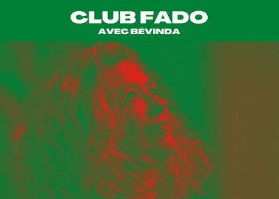 Club fado avec Bévinda à Paris 19ème