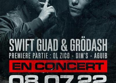 Concert - Swift Guad x Grödash à Paris 18ème