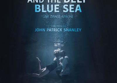 Danny And The Deep Blue Sea à Avignon