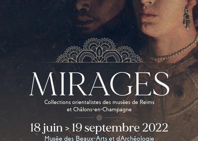 Découverte des collections permanentes et de l'exposition temporaire « mirages » à Chalons en Champagne