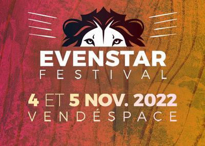 Evenstar Festival 2022 Pass 1 Jour à Mouilleron le Captif