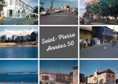 Exposition : Saint-Pierre des années 1950-1960