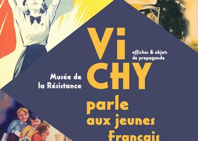 Exposition « Vichy Parle Aux Jeunes Français » à Limoges