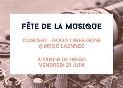 Fête de la musique - Good Times Gone à Lyon