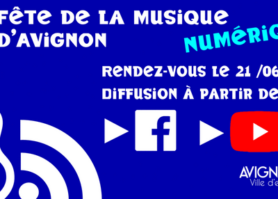 Fête de la musique numérique à Avignon