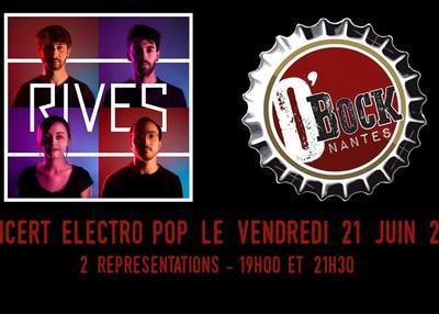 Rives Concert Electro Pop à Nantes