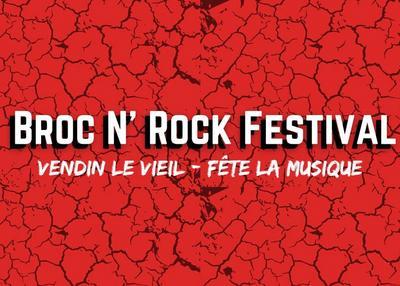 Fête de la Musique - Broc N'Rock à Vendin le Vieil