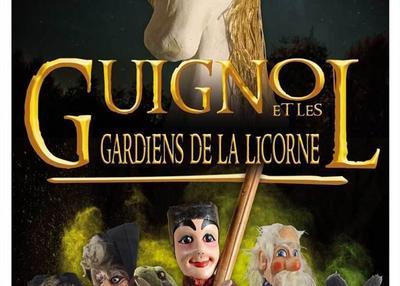 Guignol Et Les Gardiens De La Licorne à Lyon