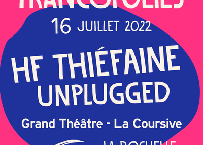 HF Thiefaine Unplugged à La Rochelle
