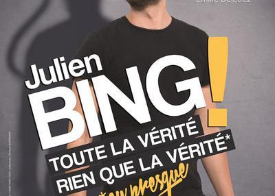 Julien Bing 'Toute La Verite, à Paris 3ème