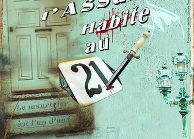L'Assassin Habite Au 21 à Avignon