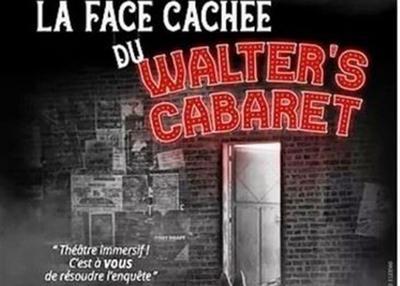La Face Cachée Du Walter'S Cabaret à Montpellier