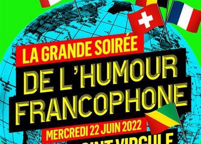 La Grande Soirée De L'Humour Francophone à Paris 4ème