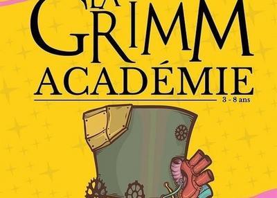 La Grimm Académie à Montauban