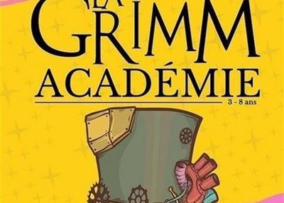 La Grimm Académie à Antibes