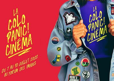 La Colo Panic! Cinéma, 5e édition 2022