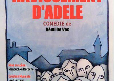 Le Ravissement D'adele - Comédie d'après L'oeuvre De Remi De Vos à La Ferte saint Aubin