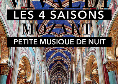 Les 4 Saisons De Vivaldi Intégrale & Petite Musique De Nuit De Mozart à Paris 6ème
